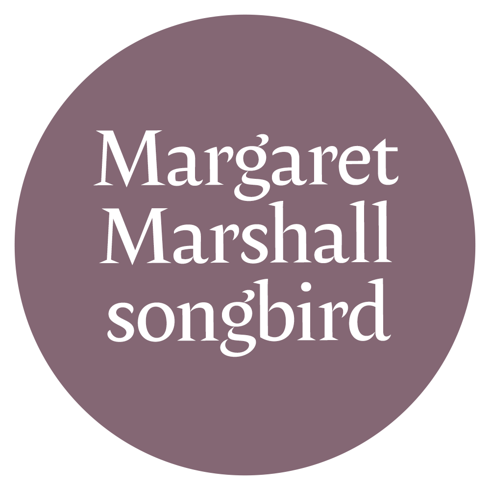 Margaret Marshall Songbird